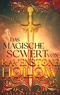 Cover: Das magische Schwert von Ravenstone Hollow - BoD - Books on Demand