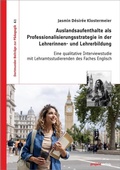 Cover: Auslandsaufenthalte als Professionalisierungsstrategie in der Lehrerinnen- und Lehrerbildung - Projekt