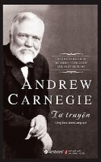 Abbildung von: The Autobiography of Andrew Carnegie - Lao Dong/Tsai Fong Books
