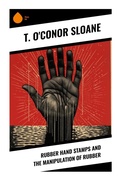 Cover: Rubber Hand Stamps and the Manipulation of Rubber - Sharp Ink