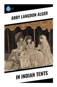Enlarge image Cover: In Indian Tents - Sharp Ink