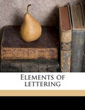 Cover: Elements of Lettering - Nabu Press
