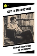 Cover: Romans essentielles de Maupassant - Sharp Ink