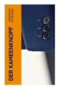 Cover: Der Kameenknopf - e-artnow