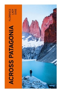 Enlarge image Cover: Across Patagonia - e-artnow