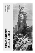 Cover: Die Nibelungen (Alle 3 Teile) - e-artnow