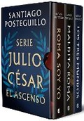 Cover: Estuche Serie Julio Cesar: El ascenso (Roma soy yo; Maldita Roma; Los tres mundos) / The Ascension Trilogy Boxed Set - Ediciones B, SA