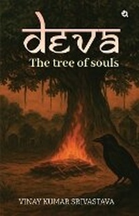 Enlarge image Cover: Deva - The tree of souls - Qurate Books Pvt. Ltd