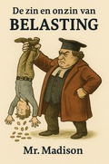 Cover: De zin en onzin van Belasting - Brave New Books