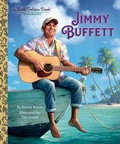 Cover: Jimmy Buffett: A Little Golden Book Biography - Golden Books