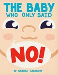 Cover: The Baby Who Only Said No! - Doubleday Books for Young Readers