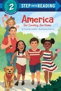 Cover: America: Our Country, Our Home - Random House Children's Books