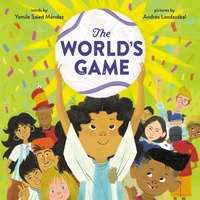 Enlarge image Cover: The World's Game - Random House Books for Young Readers