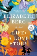 Cover: Life: A Love Story - Random House Large Print