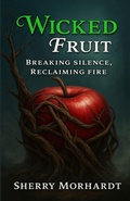 Cover: Wicked Fruit - Victoriously Designed Press