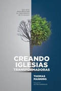 Cover: Creando Iglesias Transformadoras - Amazon Publishing Agency