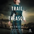 Cover: Trail to Treason - Recorded Books