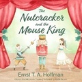 Cover: The Nutcracker and the Mouse King - Design Sound Productions