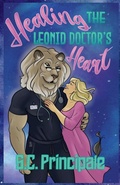 Cover: Healing the Leonid Doctor's Heart - S.C. Principale