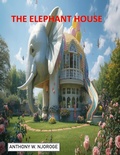 Cover: The elephant house - Anthony
