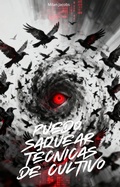 Cover: Puedo Saquear T&eacute;cnicas De Cultivo - Rare Treasure Editions