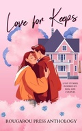 Cover: Love for Keeps - Rougarou Press LLC