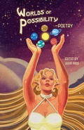 Cover: Worlds of Possibility -Poetry - Julia Rios