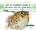 Cover: Las Asombrosas Puas Y Espinas de Los Animales (Different Spikes & Spines of Animals) - Abdo Kids Jumbo