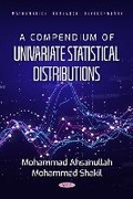 Cover: A Compendium of Univariate Statistical Distributions - Nova Medicine and Health