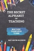 Cover: The Secret Alphabet of Teaching - Cao Publishing