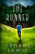Cover: The Runner - Silver Feather Publishing