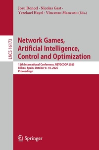 Enlarge image Cover: Network Games, Artificial Intelligence, Control and Optimization - Springer