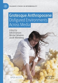 Enlarge image Cover: Grotesque Anthropocene - Palgrave Macmillan