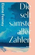 Cover: Die seltsamste aller Zahlen - Nagel & Kimche