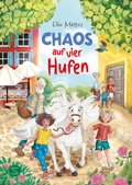 Cover: Chaos auf vier Hufen - Schneiderbuch