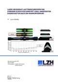 Cover: Laser-Hei&szlig;draht-Auftragschwei&szlig;en von hybriden Schichtsystemen mit lokal angepassten Eigenschaften nach der Warmumformung - TEWISS