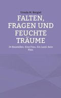 Cover: Falten, Fragen und feuchte Tr&auml;ume - BoD - Books on Demand