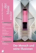Cover: Der Blaue Reiter. Journal f&uuml;r Philosophie / Der Mensch und seine Illusionen - der blaue reiter Verlag f&uuml;r Philosophie