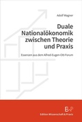 Bild: Duale Nationalökonomik zwischen Theorie und Praxis - Edition Wissenschaft & Praxis