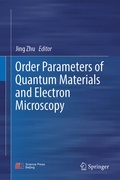 Cover: Order Parameters of Quantum Materials and Electron Microscopy - Springer