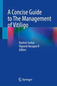 Enlarge image Cover: A Concise Guide to The Management of Vitiligo - Springer