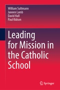 Cover: Leading for Mission in the Catholic School - Springer
