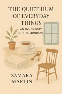 Abbildung von: The Quiet Hum of Everyday Things - Publishdrive
