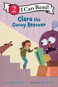Enlarge image Cover: Clara the Cucuy Rescuer - HarperCollins