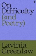 Cover: On Difficulty (and Poetry) - Faber & Faber