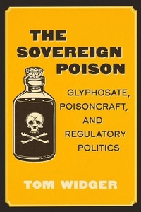 Enlarge image Cover: The Sovereign Poison - University of California Press