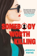 Cover: Somebody Worth Killing - Berkley Publishing Corporation,U.S.
