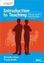 Cover: Introduction to Teaching: Making Teacher Training Work - Hachette Learning