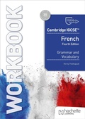 Cover: Cambridge IGCSE (TM) French Grammar and Vocabulary Workbook - Hachette Learning