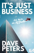 Cover: It's Just Business - FriesenPress